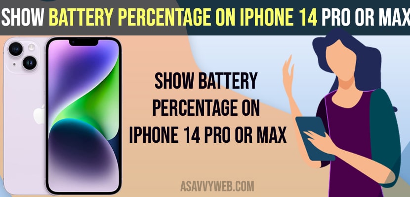 Show Battery Percentage on iPhone 14 Pro or Max