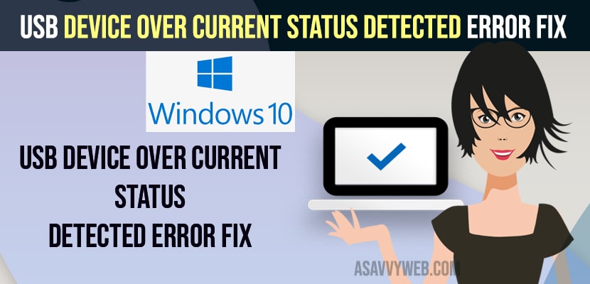 USB Device Over Current Status Detected Error Fix