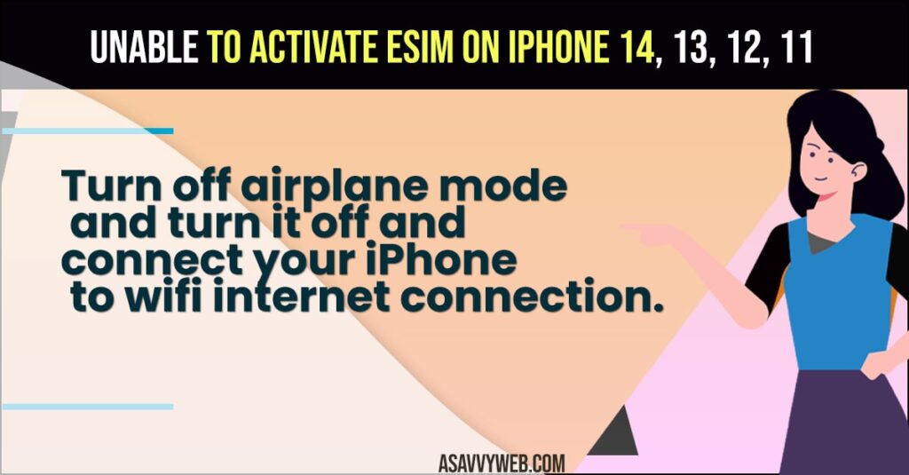 Unable to Activate eSIM on iPhone 14, 13, 12, 11
