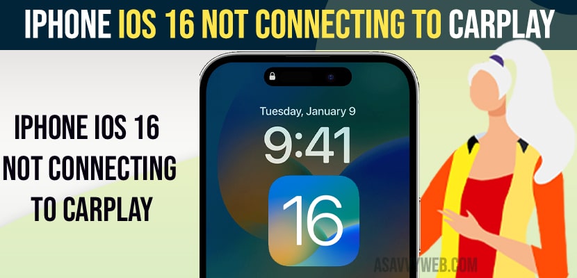 iPhone iOS 16 not connecting to Carplay