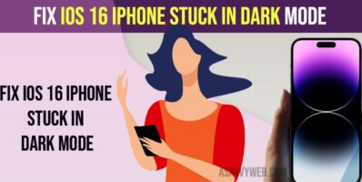 Fix iOS 16 iPhone stuck in Dark mode