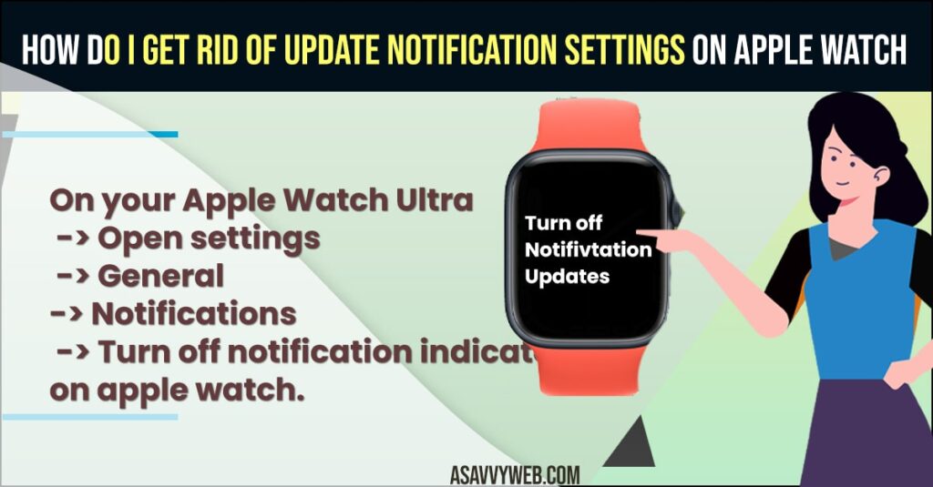 Get Rid of Update Notification Settings on Apple Watch