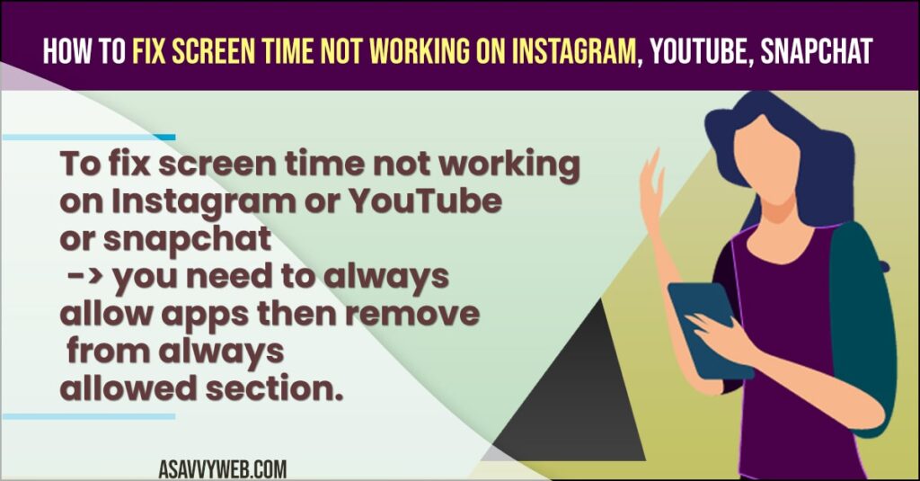 fix Screen Time Not Working on Instagram, youtube, Snapchat