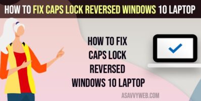 Fix Caps Lock Reversed Windows 10 Laptop