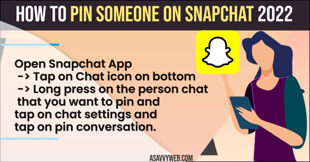 How to Pin Someone on Snapchat 2022