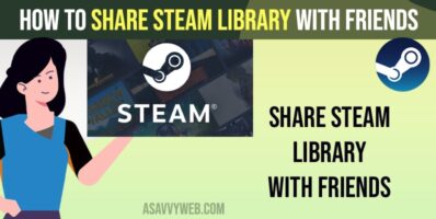 How to Share Steam Library With Friends