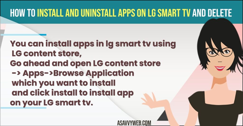 install and uninstall apps on LG smart tv and Delete
