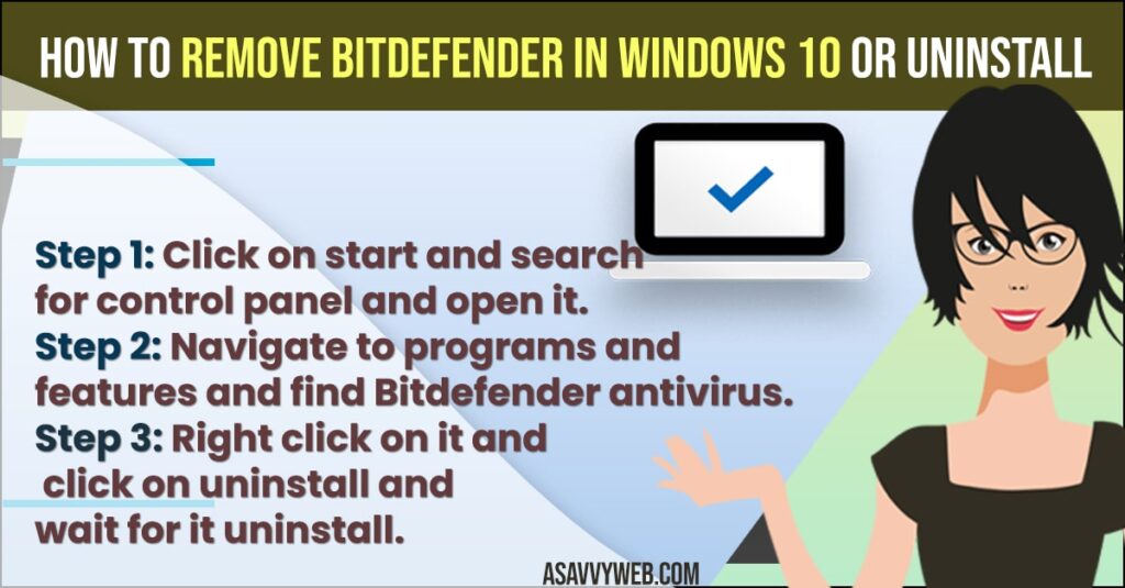 How to remove Bitdefender in windows 10 or Uninstall
