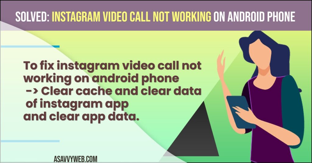 Solved: Instagram video call not working on Android Phone
