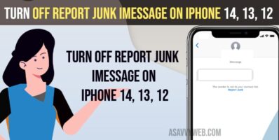 Turn off Report Junk iMessage on iPhone 14, 13, 12