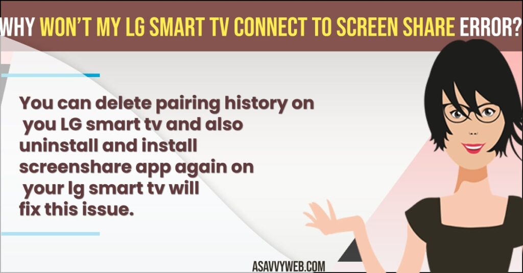 How to Fix Connecting LG Smart TV Screen Share Error 2022