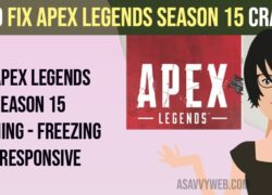 How to Fix Apex Legends Season 15 Crashing