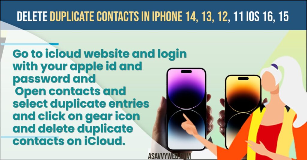 how to Delete Duplicate contacts in iPhone 14, 13, 12, 11 iOS 16, 15