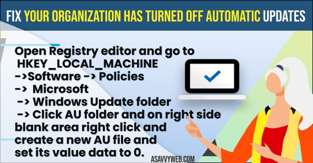 Your Organization Has Turned OFF Automatic Updates on Windows 11 or 10