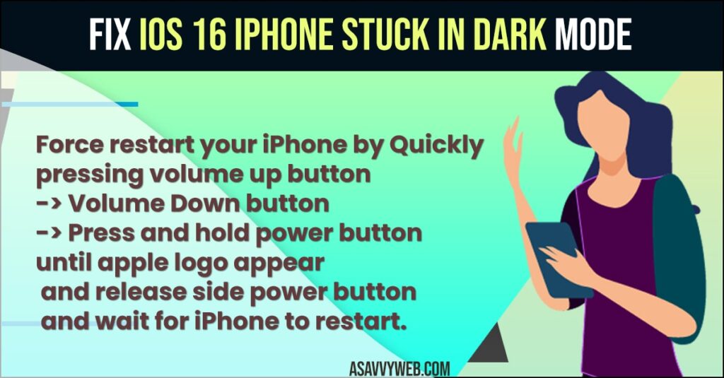 Fix iOS 16 iPhone stuck in Dark mode