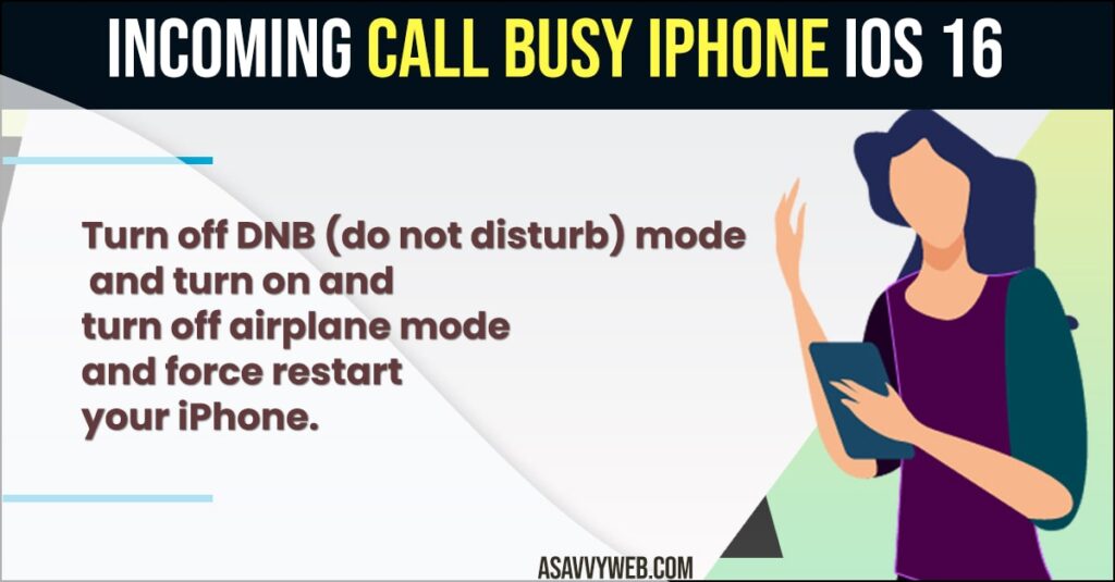 Incoming Call Busy on iPhone iOS 16