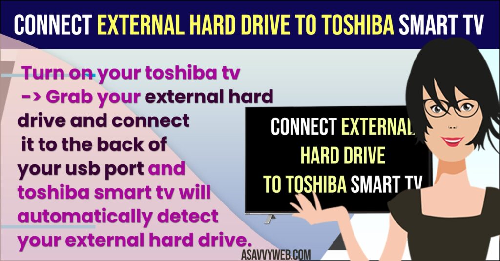 Connect External Hard Drive to Toshiba Smart tv