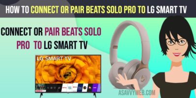 Connect or Pair Beats Solo Pro to LG Smart tv