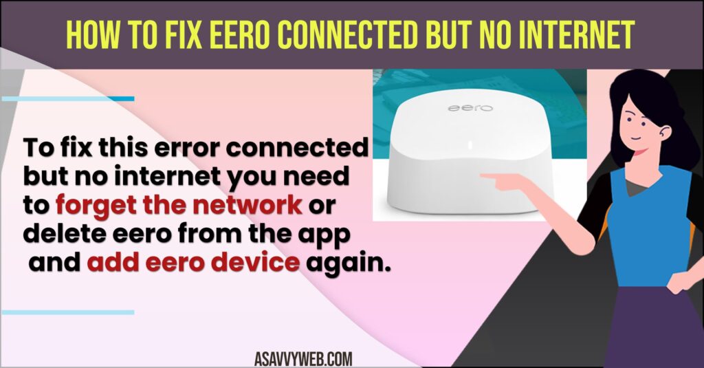 Fix Eero Connected But No internet