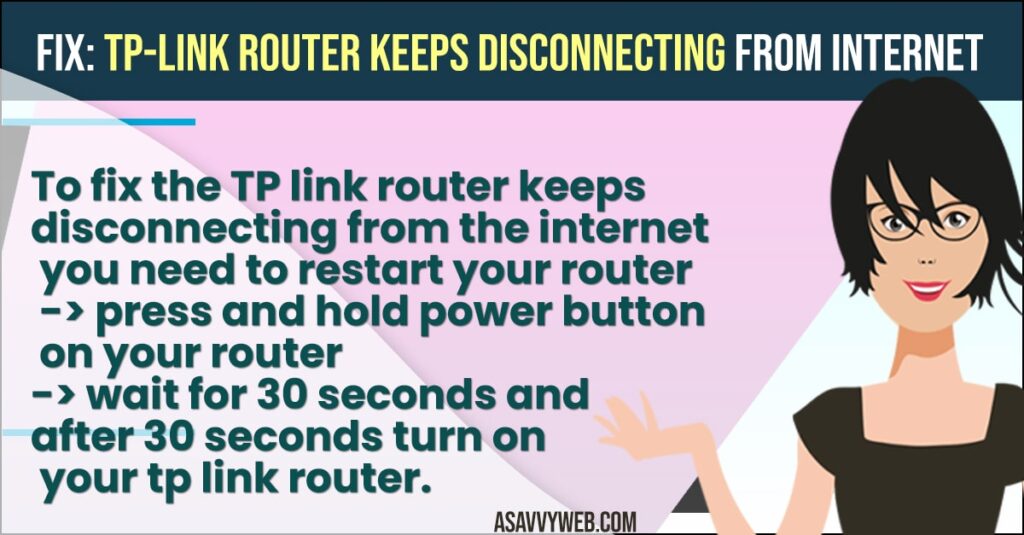 TP-link Router Keeps Disconnecting From Internet