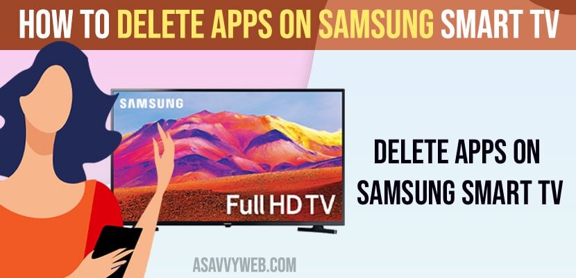 Delete Apps on Samsung Smart tv
