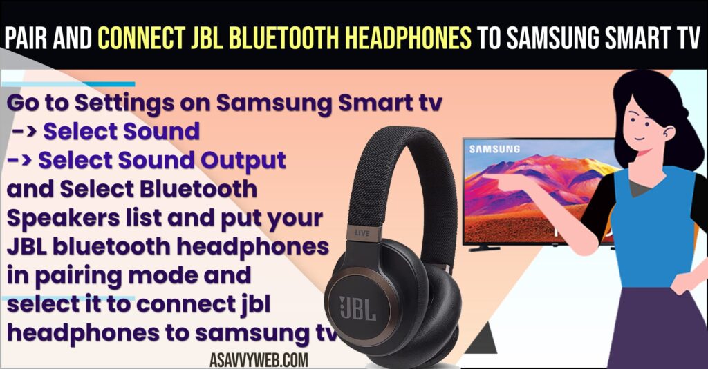 Connect JBL Bluetooth Headphones to Samsung Smart tv