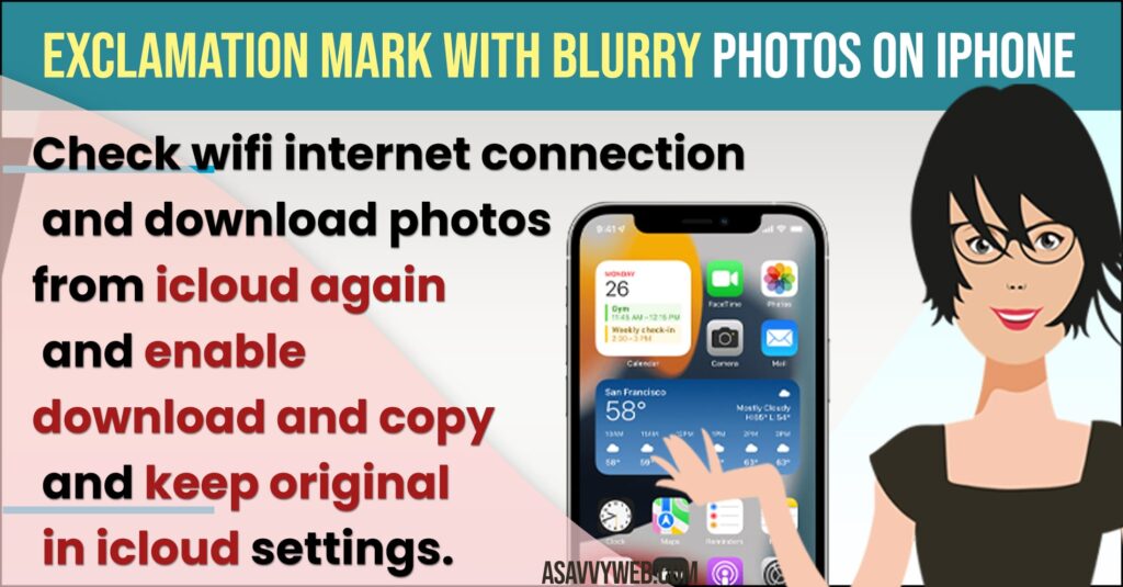 How to fix Exclamation Mark with Blurry Photos on iPhone