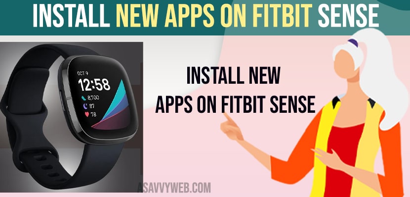 Install New Apps on Fitbit Sense