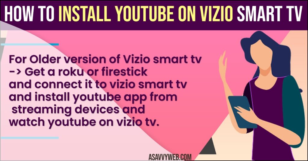 How to Install Youtube On Vizio Smart tv
