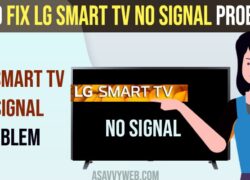 Fix LG Smart tv No Signal Problem