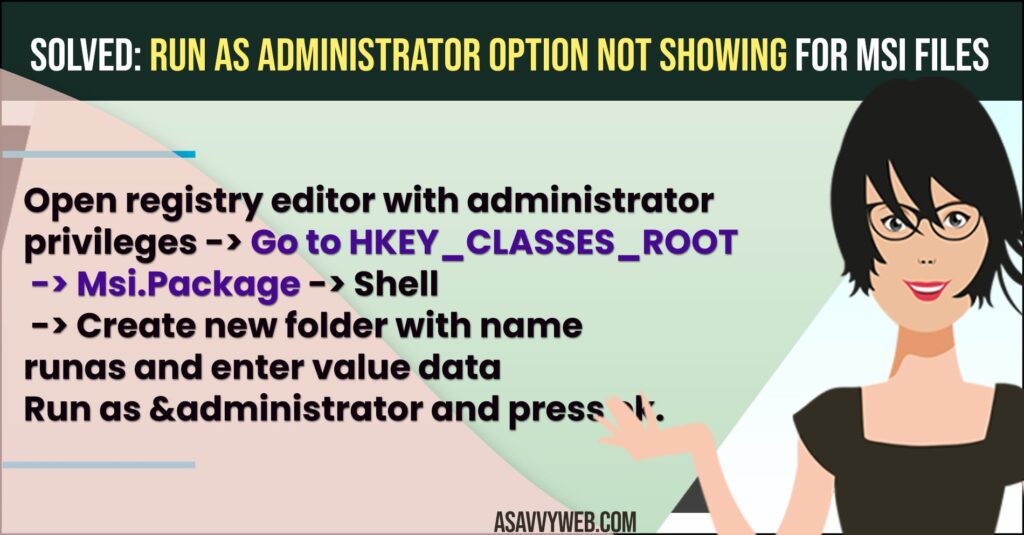 Solved: Run As Administrator Option not showing for MSI files