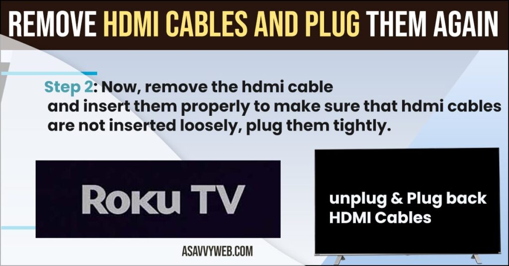 unplug and plug back hdmi cable