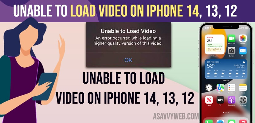 How to Fix Unable to Load Video on iPhone 14, 13, 12