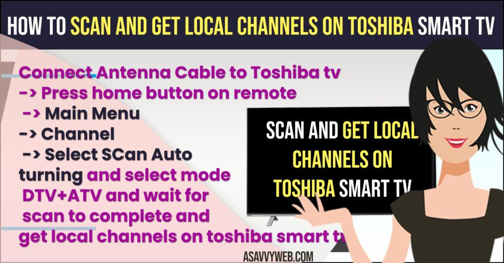Scan and Get Local Channels on Toshiba Smart tv