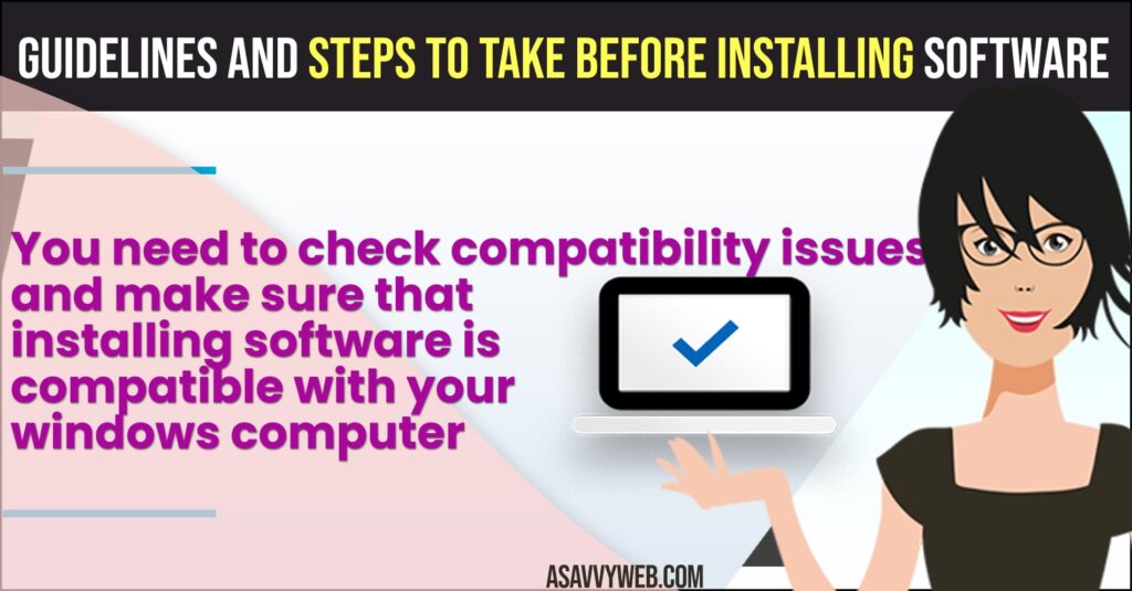 Guidelines and Steps to Take Before Installing Software: