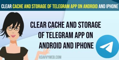 Clear-Cache-and-storage-of-Telegram-App-on-Android-and-iPhone
