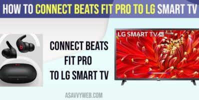 Connect beats Fit Pro to LG Smart tv