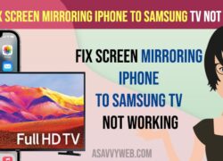Fix Screen Mirroring iPhone to Samsung TV Not Working