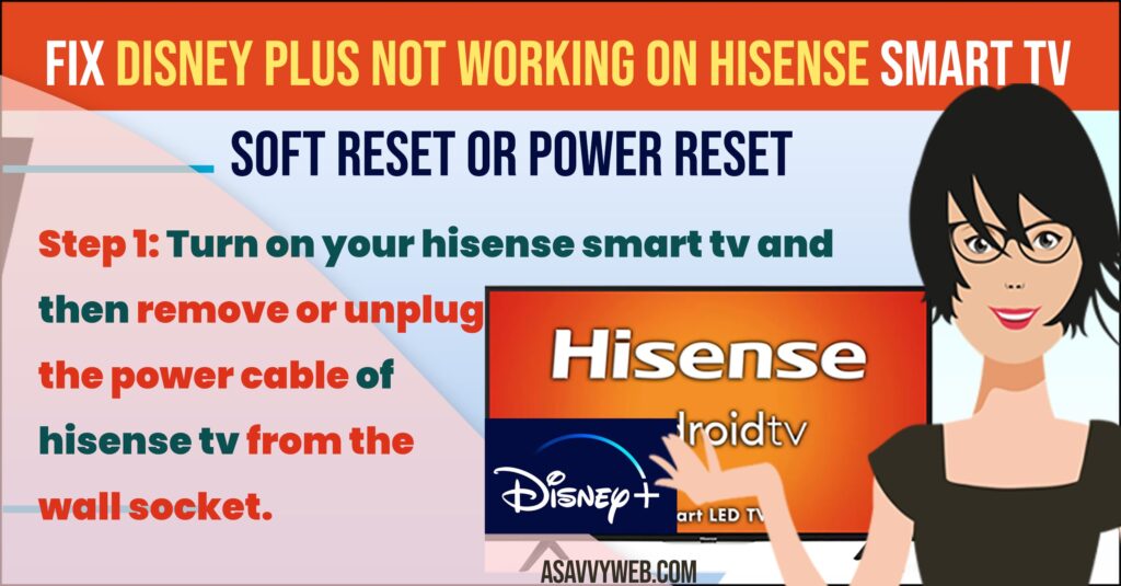 soft reset hisense smart tv and fix disney plus not working on hisense smart tv