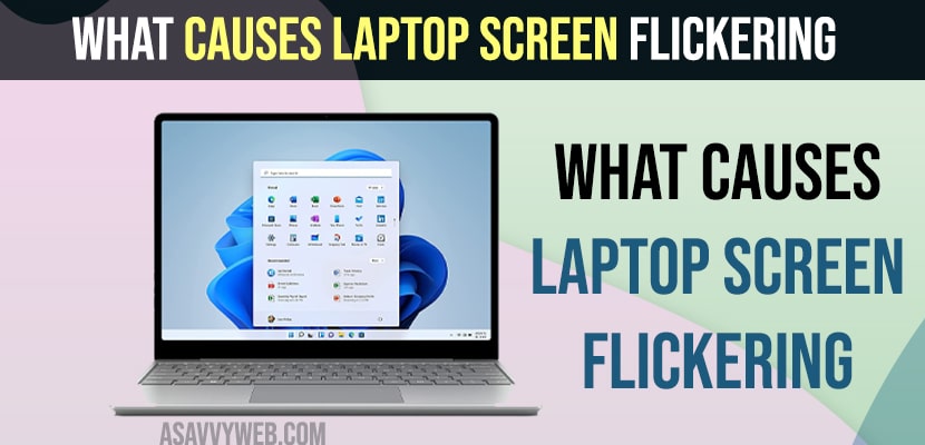 What Causes Laptop Screen Flickering