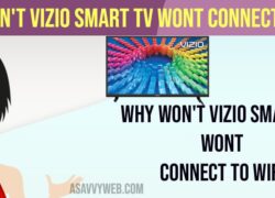 Why Won't Vizio Smart tv Wont Connect to wifi