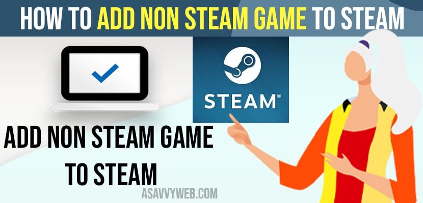 Add Non Steam Game to Steam