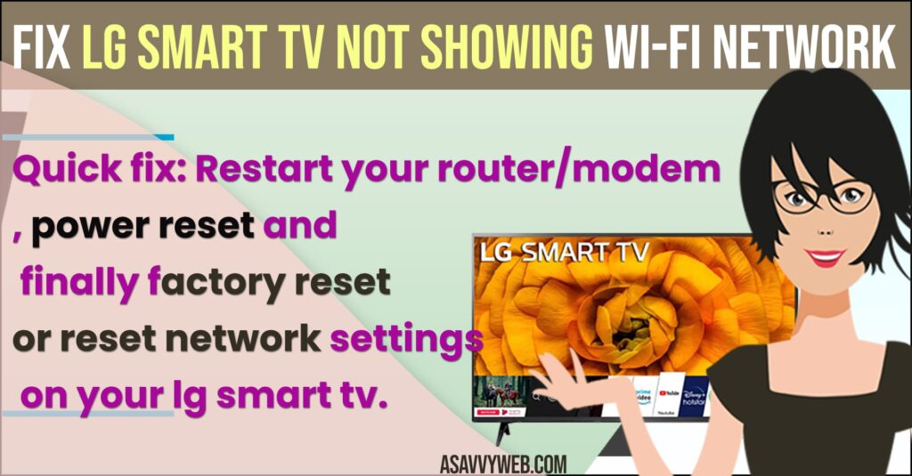 How to Fix LG Smart tv Not Showing Wi-Fi Network