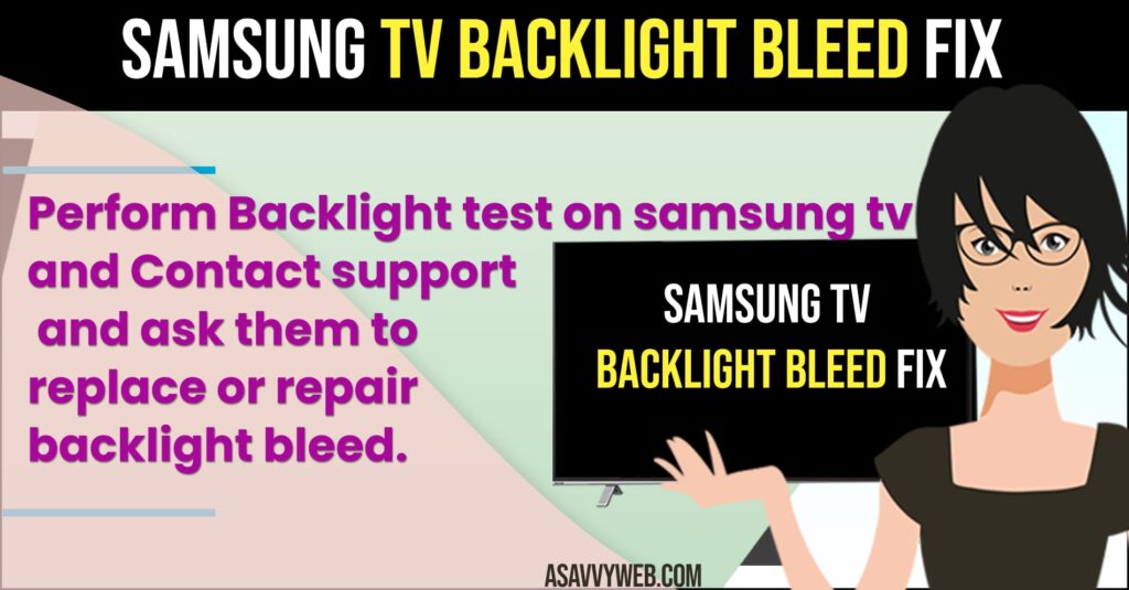Samsung tv Backlight Bleed Fix