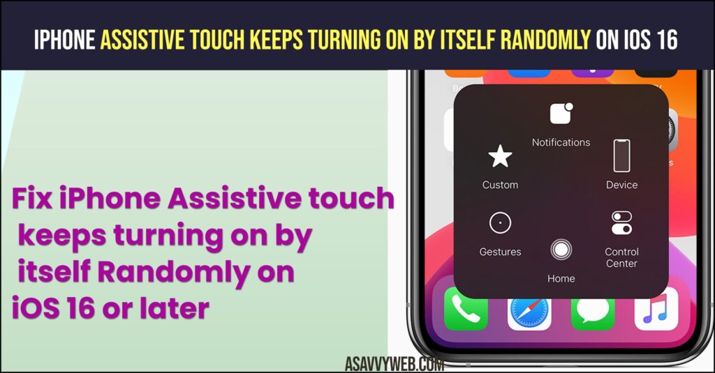 How to Fix iPhone Assistive touch keeps turning on by itself Randomly on iOS 16 or later