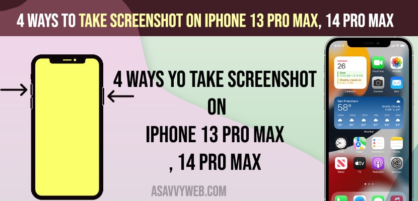 Take Screenshot on iPhone 13 Pro Max, 14 Pro Max