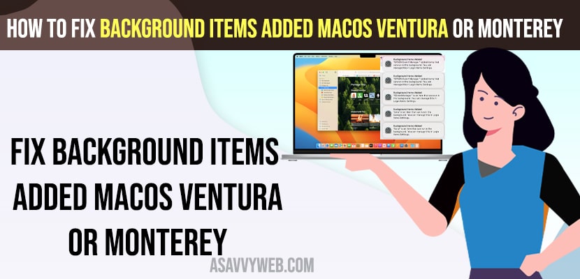 Background items added macOS Ventura or Monterey