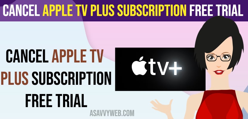 Cancel Apple TV Plus Subscription Free Trial - Mobile