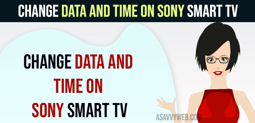 Change Data And Time on Sony Smart tv