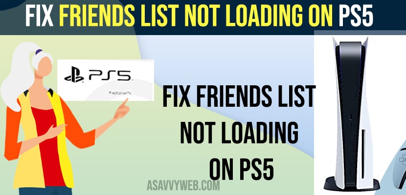Fix Friends List Not Loading on PS5